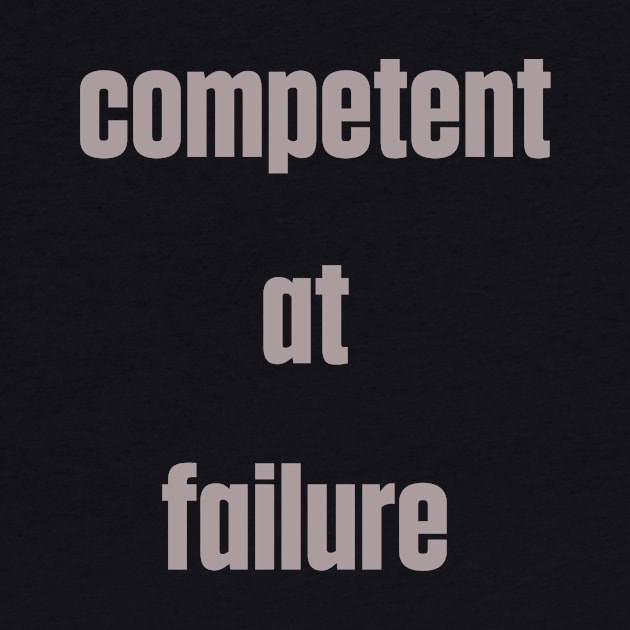 Joke competent at failure by Random store 